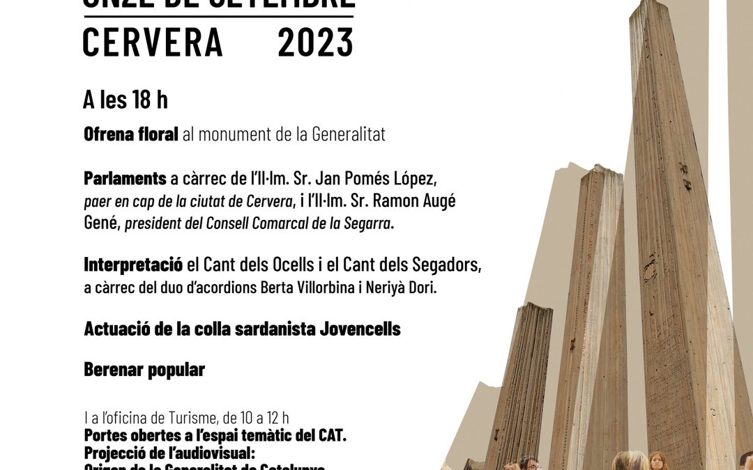 Cervera will commemorate the Day with several events at the Generalitat Monument