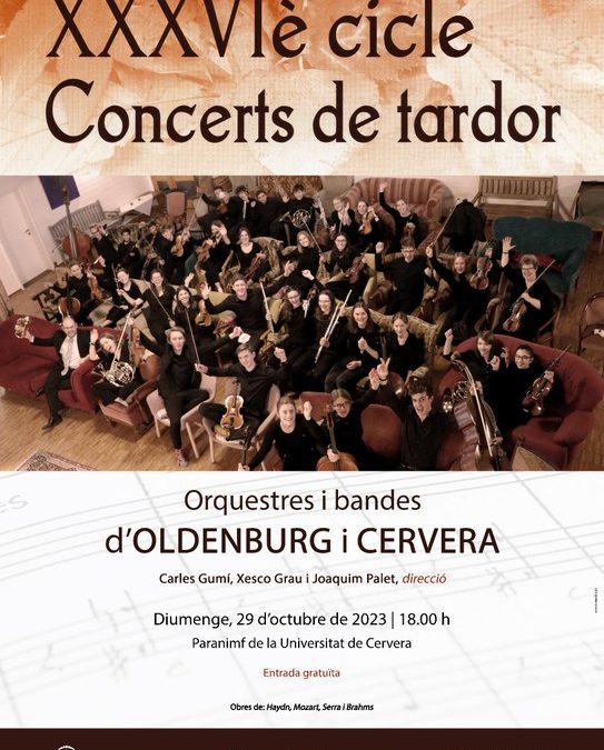 The Oldenburg Orchestra and the Andreví Orchestra will join forces to offer symphonic works in Cervera